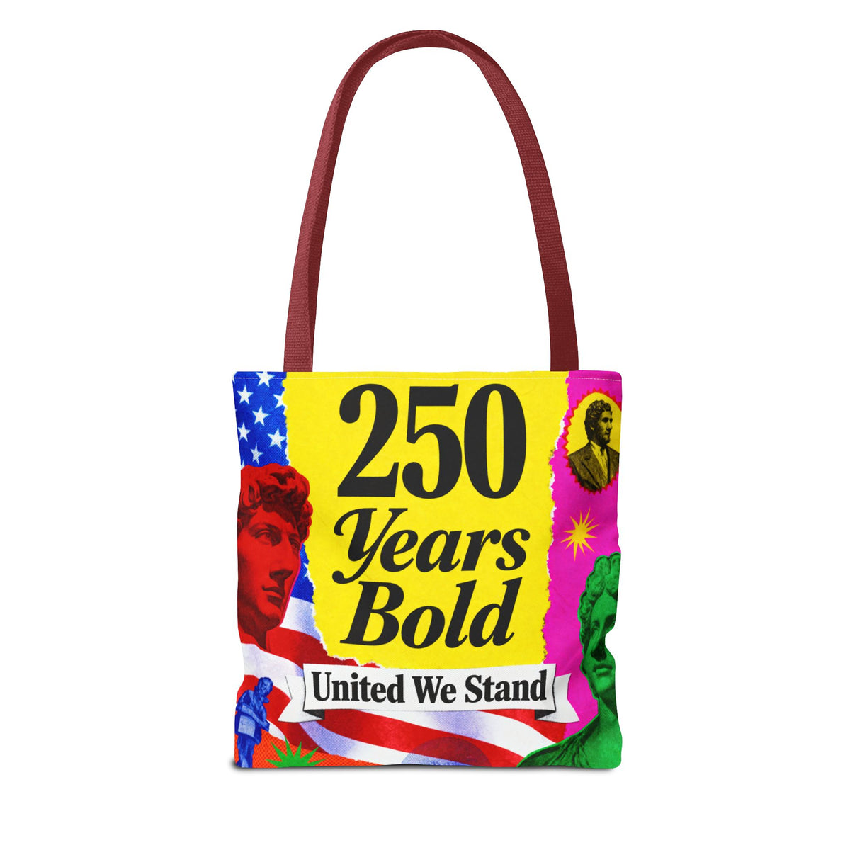 250 Years Bold Tote Bag — "United We Stand" Patriotic Anniversary Tote