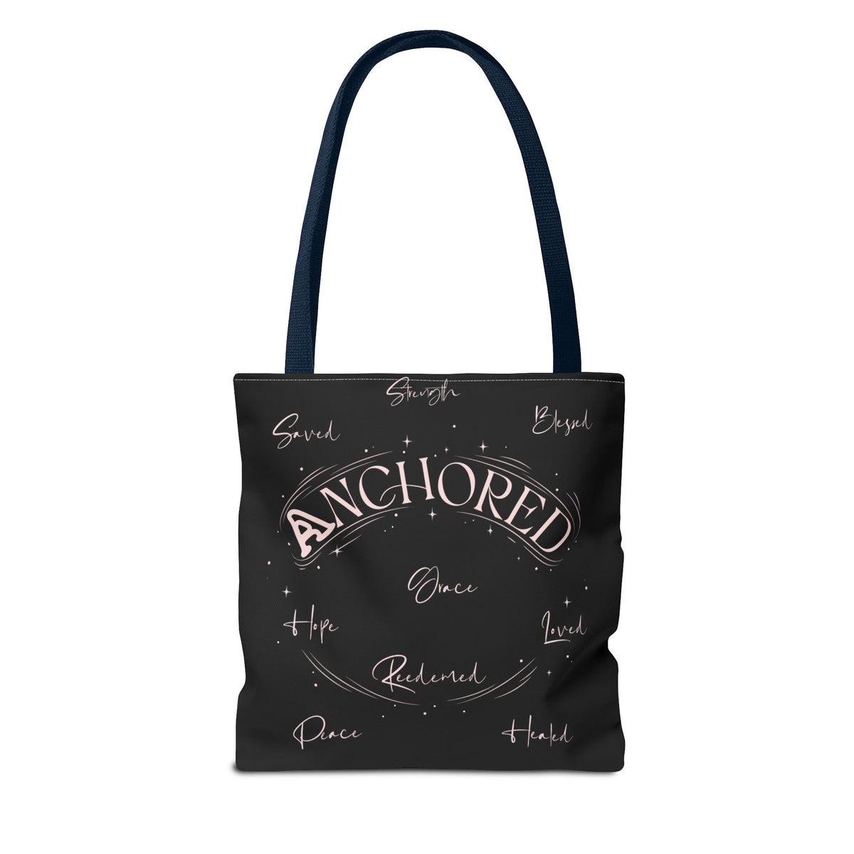 Anchored Inspirational Tote Bag — 'Anchored' Script Design