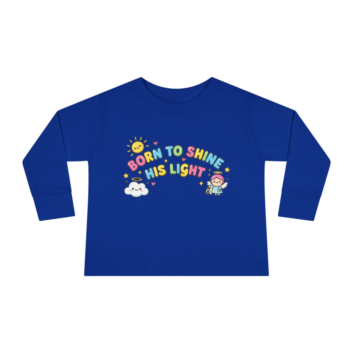 Born to Shine His Light Toddler Long Sleeve Tee
