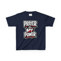 Kids T‑Shirt – “Prayer Is My Power” Bold Faith Tee