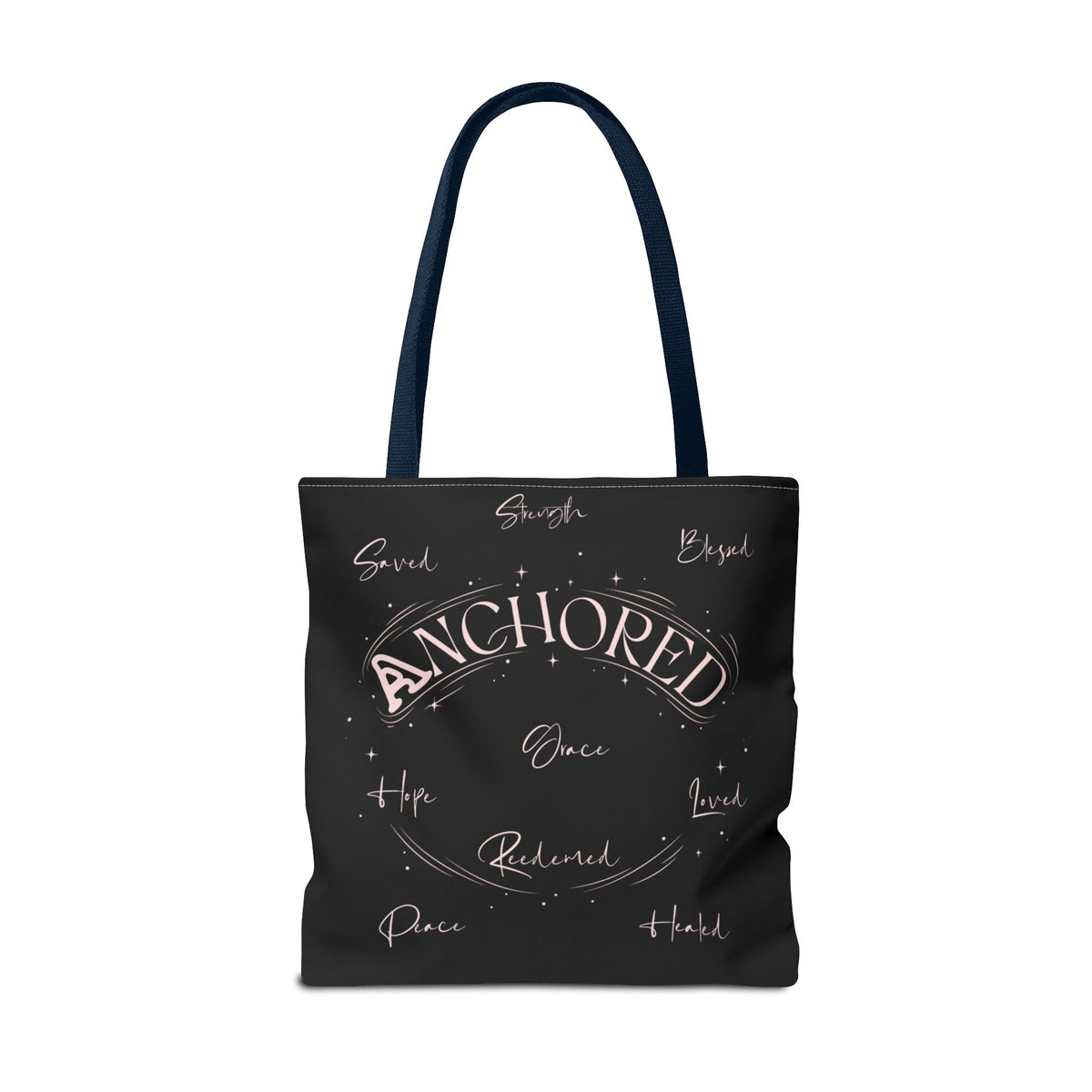 Anchored Inspirational Tote Bag — 'Anchored' Script Design