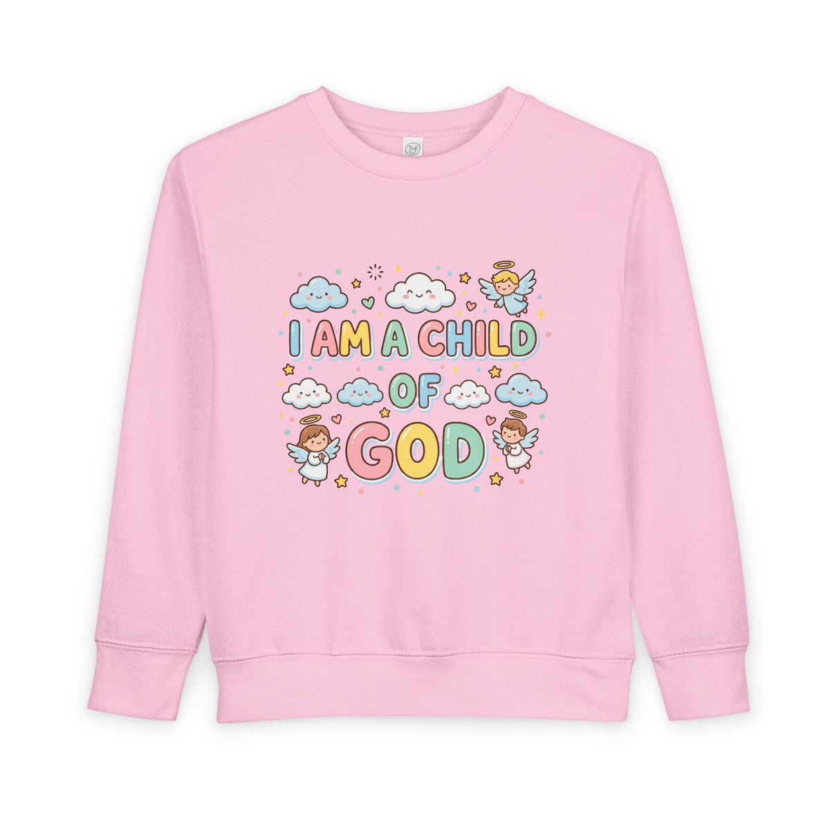 I Am A Child of God Toddler Sweatshirt — Cute Religious Kids Pullover