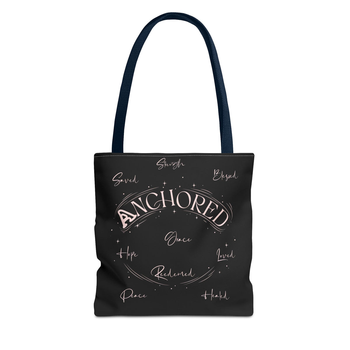 Anchored Inspirational Tote Bag — 'Anchored' Script Design