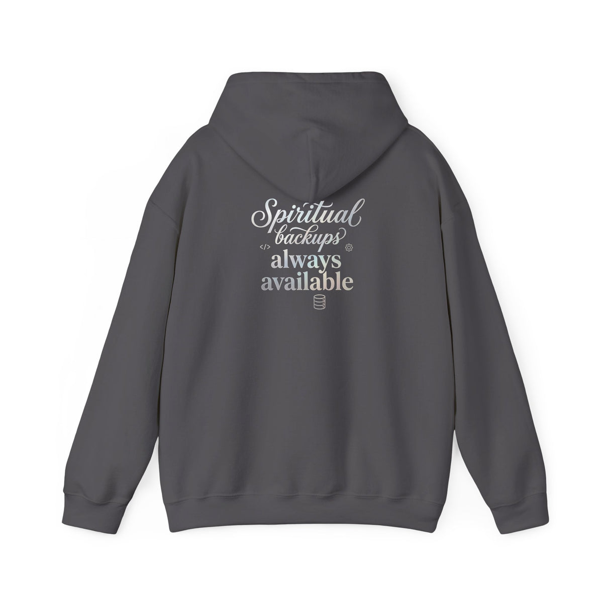 Cloud-Based Faith Hoodie — "No Storage Limits" Spiritual Backup Sweatshirt