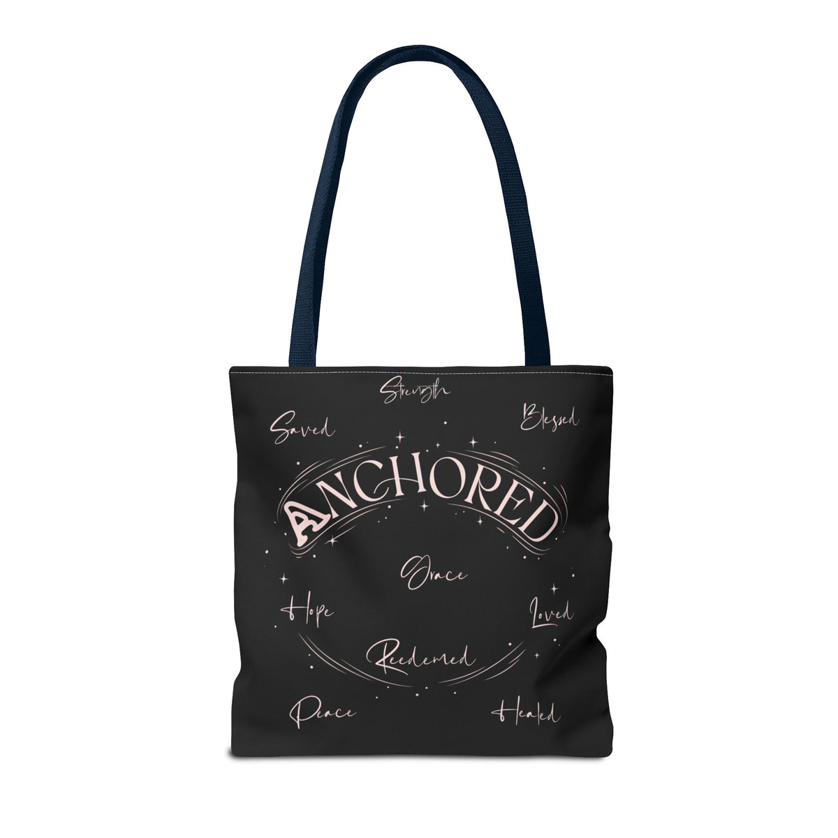 Anchored Inspirational Tote Bag — 'Anchored' Script Design