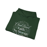 Cloud-Based Faith Hoodie — "No Storage Limits" Spiritual Backup Sweatshirt