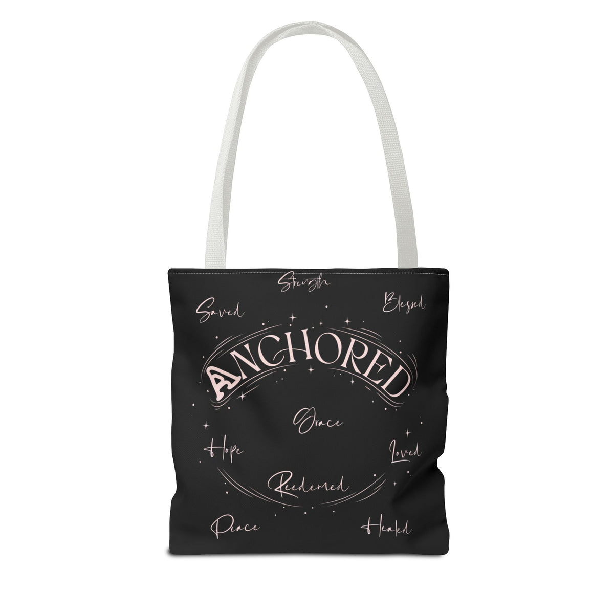Anchored Inspirational Tote Bag — 'Anchored' Script Design