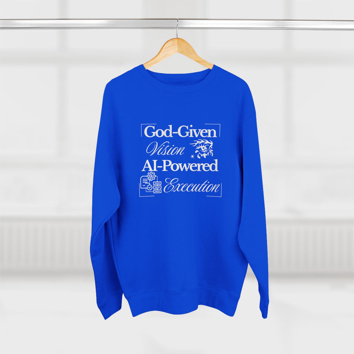 AI-Powered Execution Crewneck Sweatshirt — "God-Given Vision. AI-Powered Execution." Inspirational Graphic