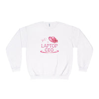 Be Your Own Boss Women’s CEO Sweatshirt — Laptop Boss Crewneck