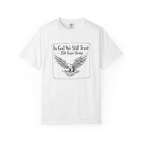'In God We Still Trust' Eagle T-Shirt — Patriotic 250 Years Graphic Tee