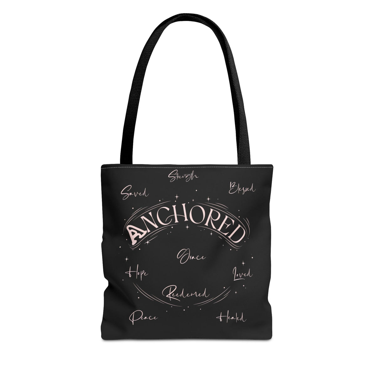Anchored Inspirational Tote Bag — 'Anchored' Script Design