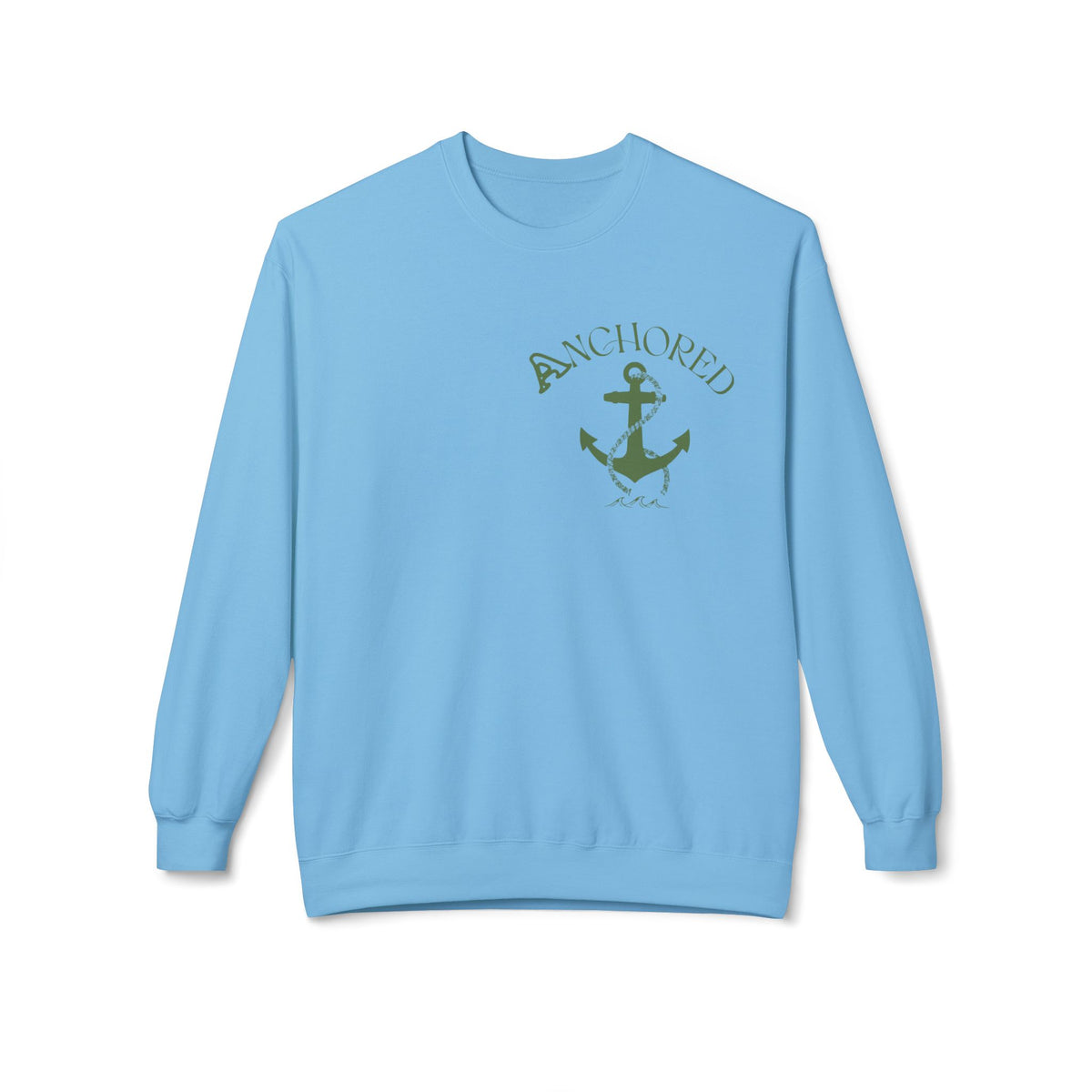 Anchored Crewneck Sweatshirt — Faith, Hope, Grace Inspirational Pullover