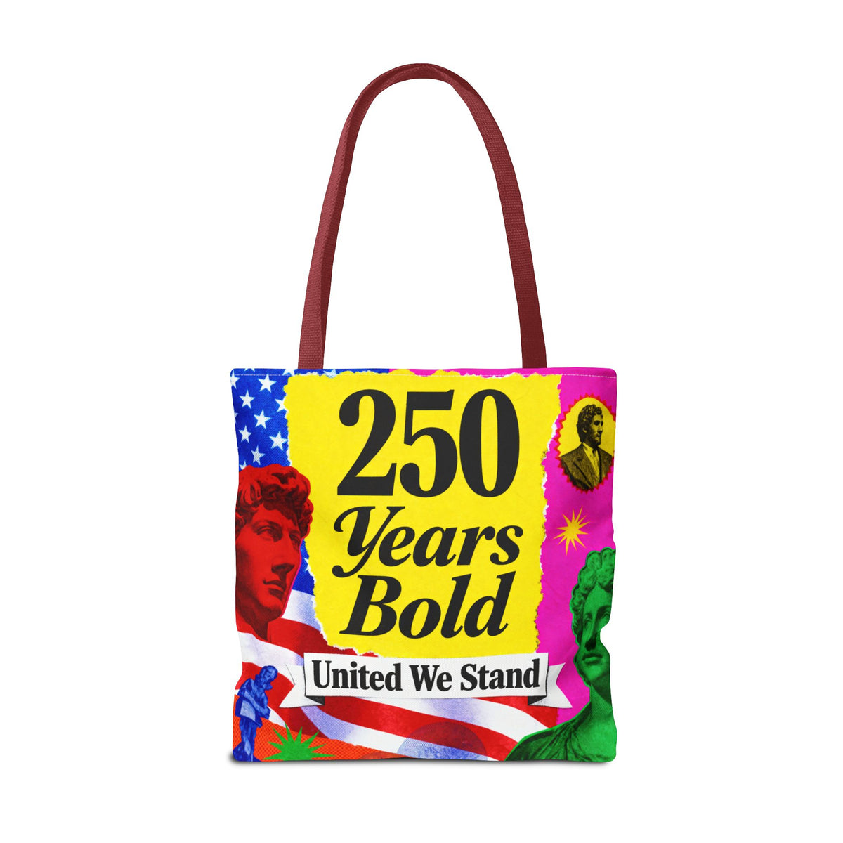 250 Years Bold Tote Bag — "United We Stand" Patriotic Anniversary Tote