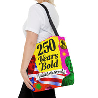 250 Years Bold Tote Bag — "United We Stand" Patriotic Anniversary Tote