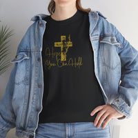 Christian T-Shirt - 'Hope You Can Hold' Gold Cross Tee
