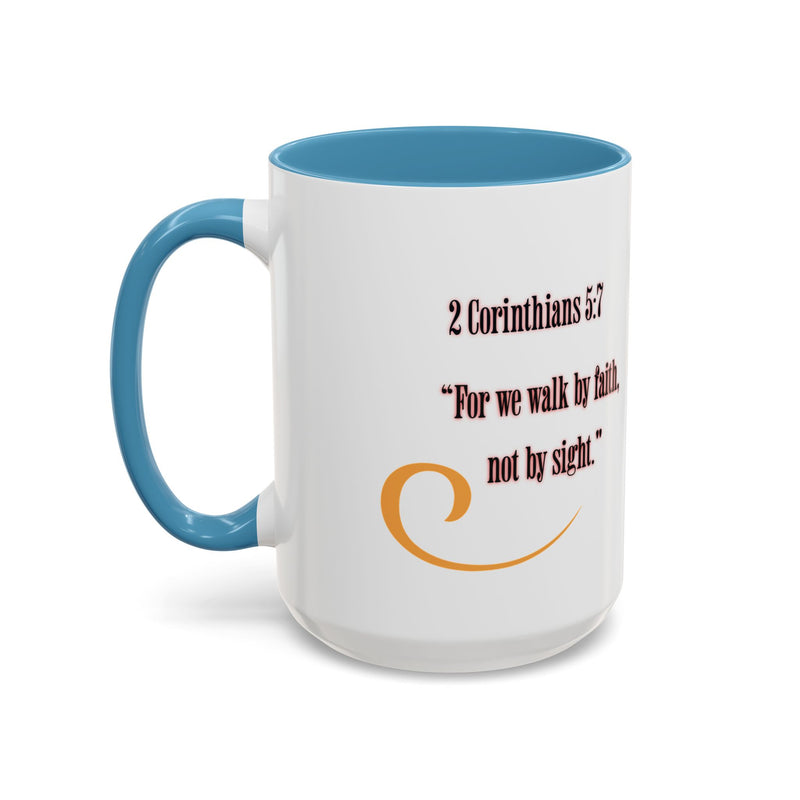 Blessed Coffee Mug — "Walk by Faith" Inspirational Christian Mug