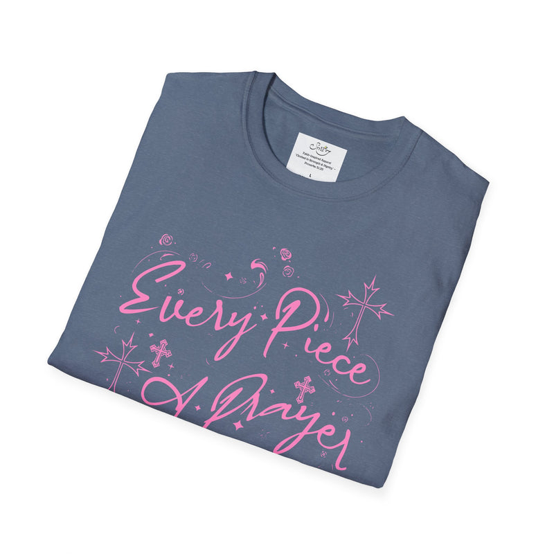 Every Piece a Prayer Women’s Faith T-Shirt