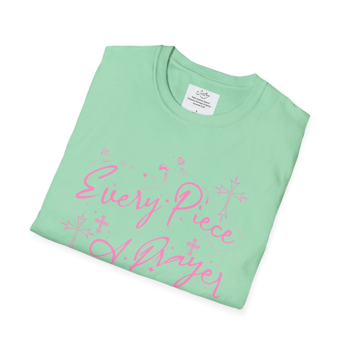 Every Piece a Prayer Women’s Faith T-Shirt