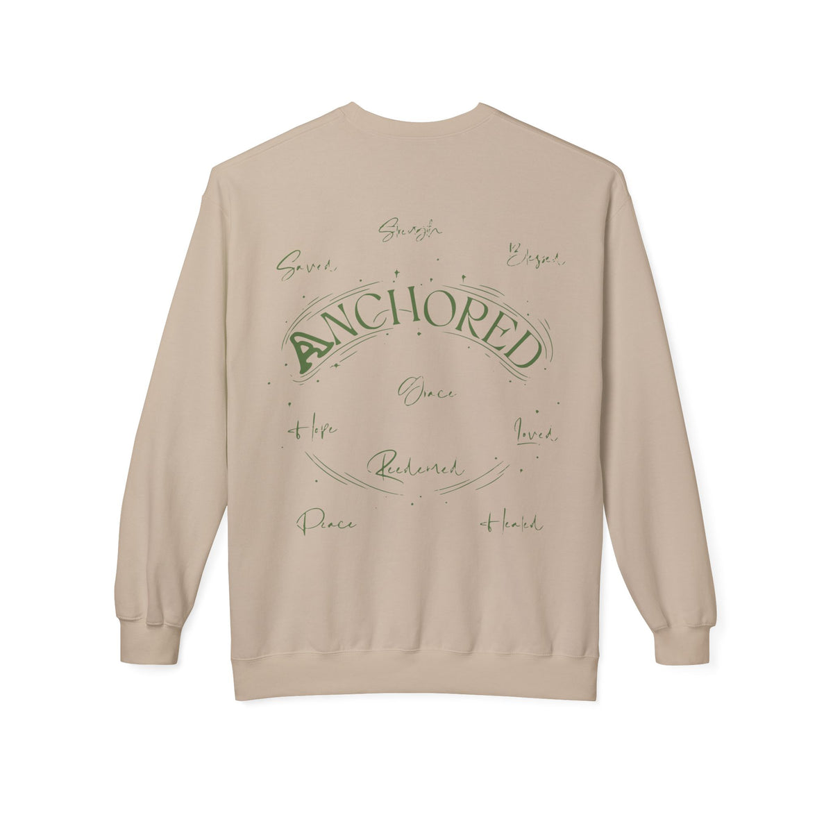 Anchored Crewneck Sweatshirt — Faith, Hope, Grace Inspirational Pullover