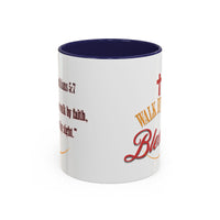 Blessed Coffee Mug — "Walk by Faith" Inspirational Christian Mug