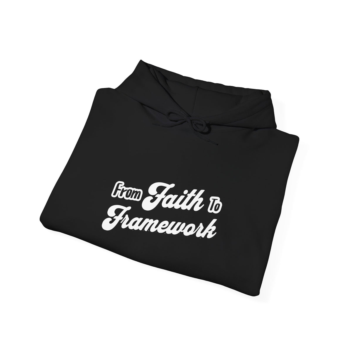 Faith & Framework Hoodie — Inspirational Christian Pullover