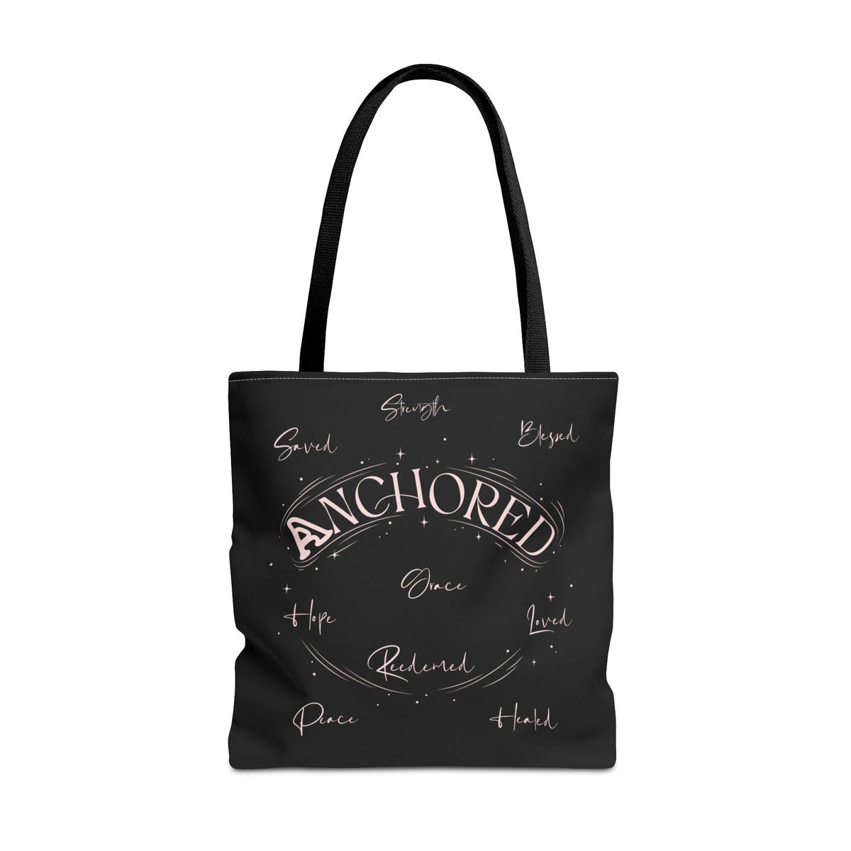 Anchored Inspirational Tote Bag — 'Anchored' Script Design