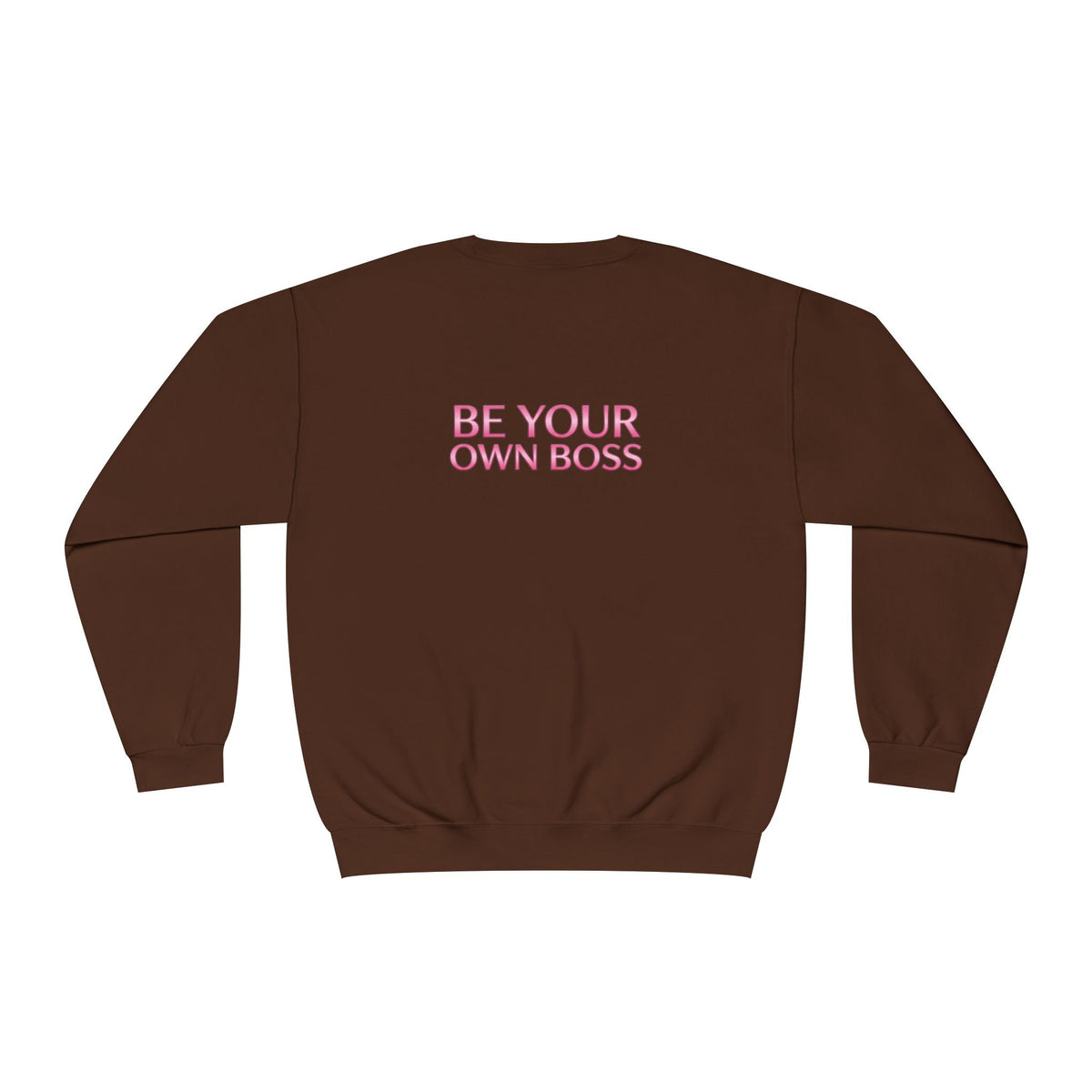 Be Your Own Boss Women’s CEO Sweatshirt — Laptop Boss Crewneck