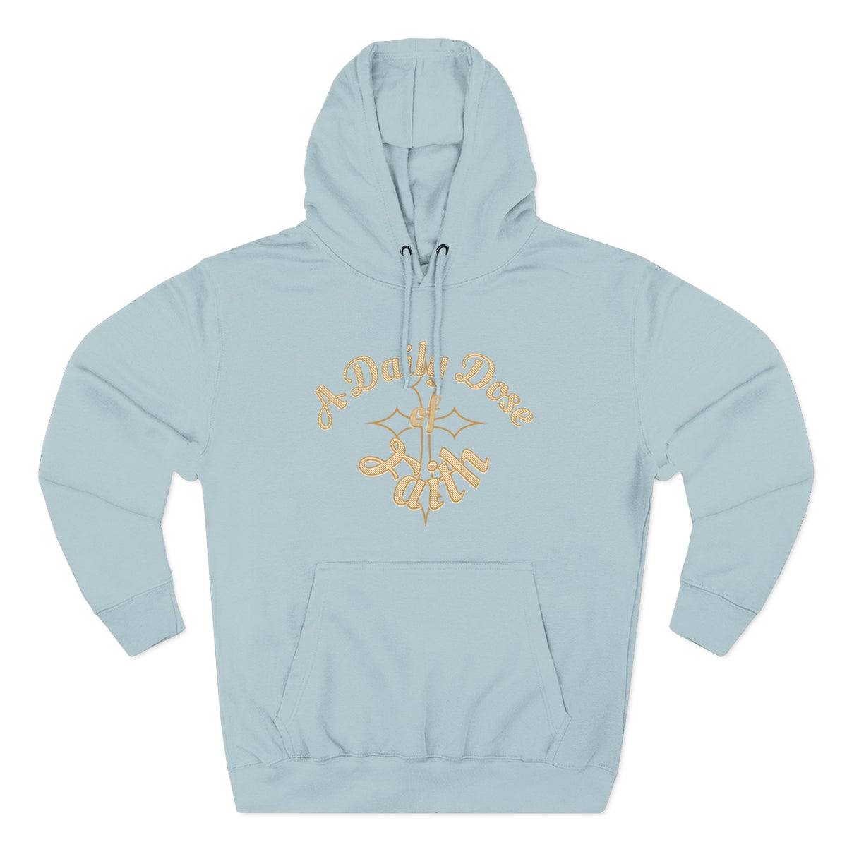 Faith Script Fleece Hoodie — "A Daily Dose of Faith" Gold Script, Back "He Is Always Faithful"