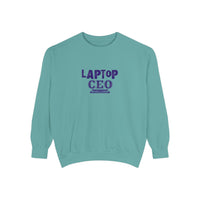 Laptop CEO Sweatshirt — 'Be Your Own Boss' Garment-Dyed Crewneck