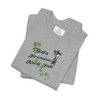 Faith T-Shirt — "God's Promises Never Fail" Christian Tee with Cross & Olive Branch Design