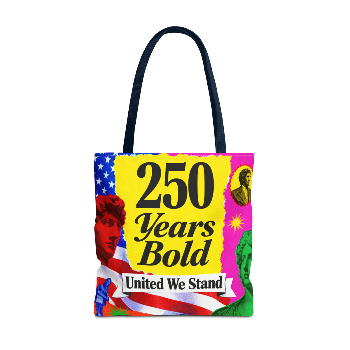 250 Years Bold Tote Bag — "United We Stand" Patriotic Anniversary Tote
