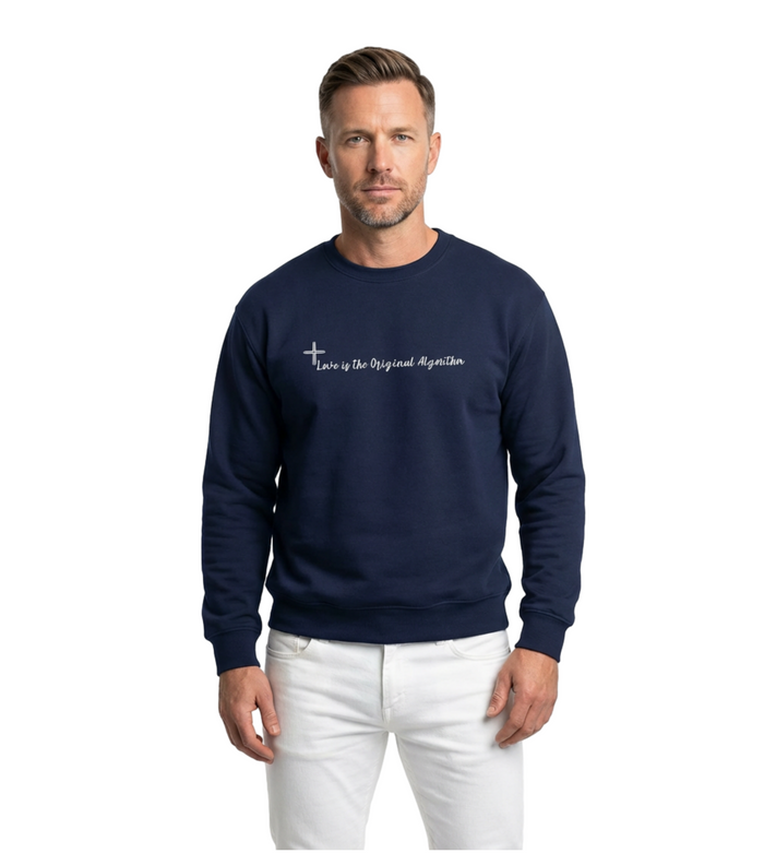 Faith Cross Sweatshirt — "Love is the Original Algorithm" Christian Crewneck