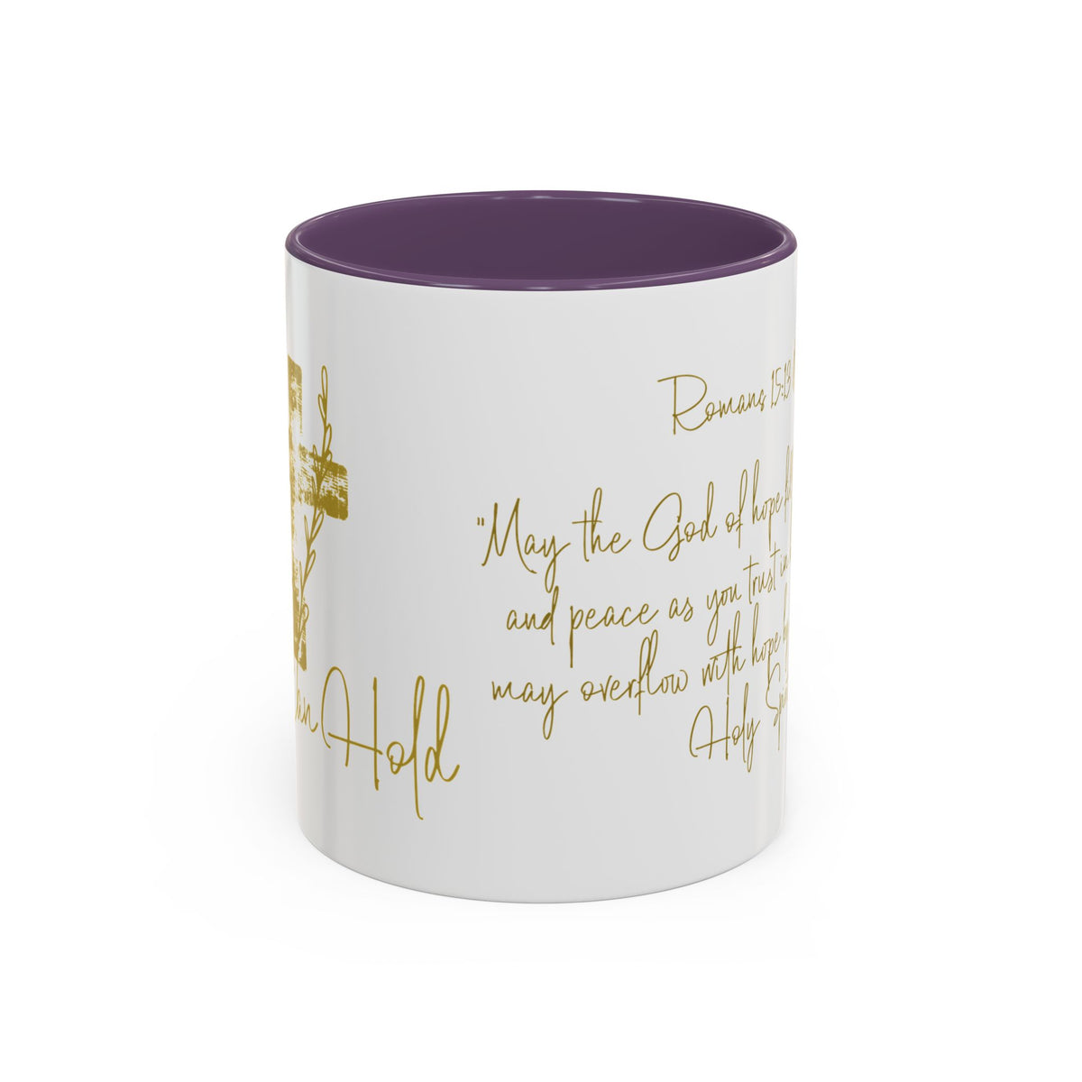 Christian Scripture Coffee Mug – Romans 15:13 Gold Calligraphy Accent Mug (11/15oz)