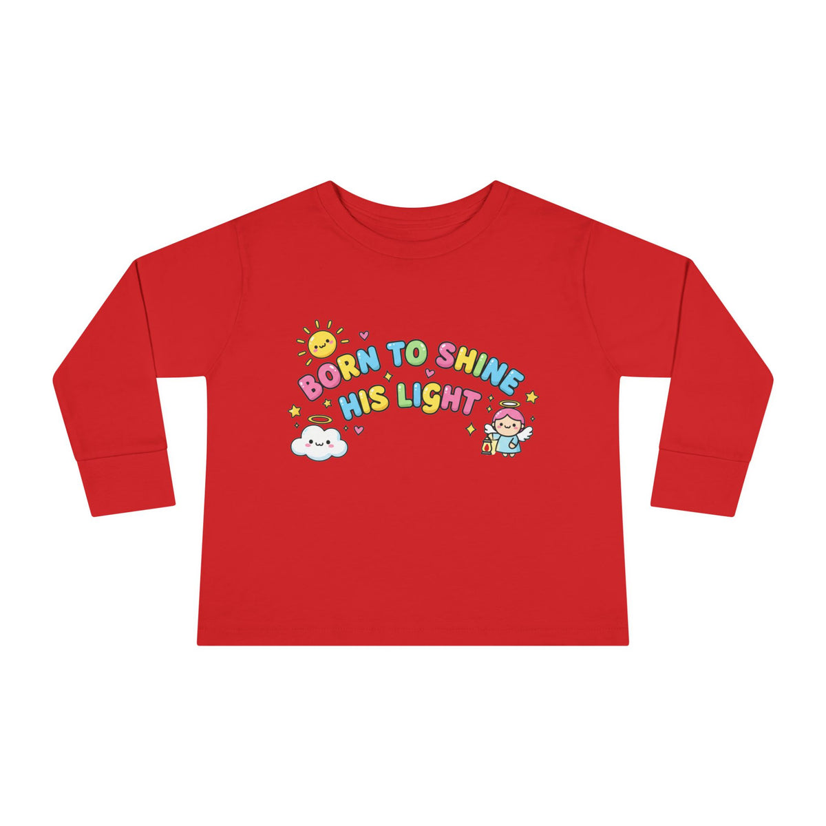 Born to Shine His Light Toddler Long Sleeve Tee