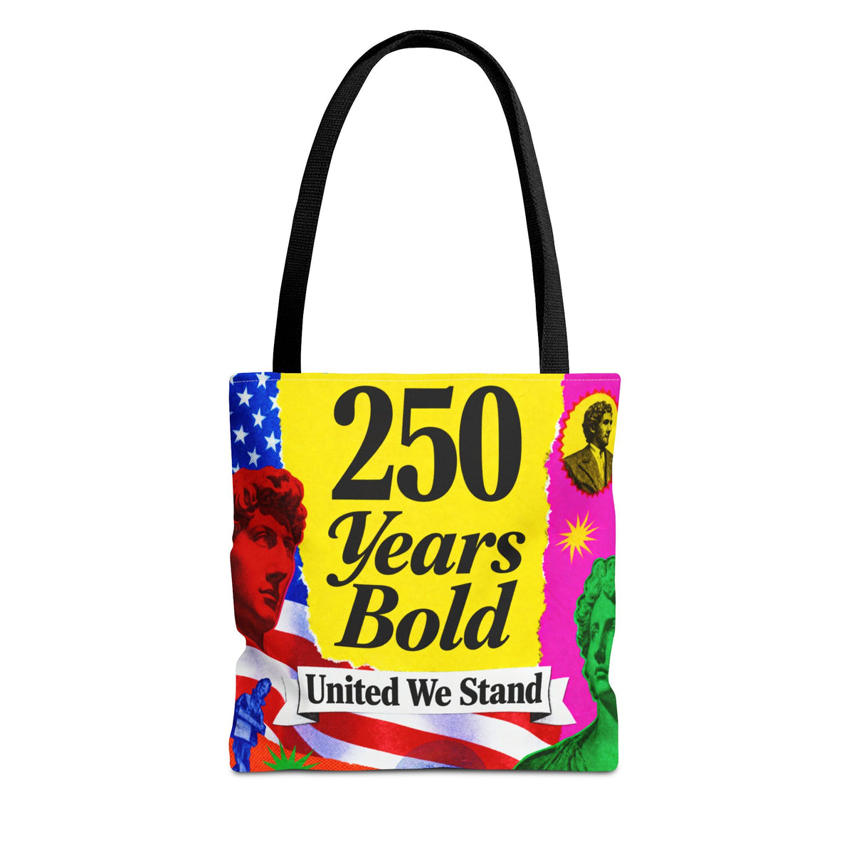 250 Years Bold Tote Bag — "United We Stand" Patriotic Anniversary Tote