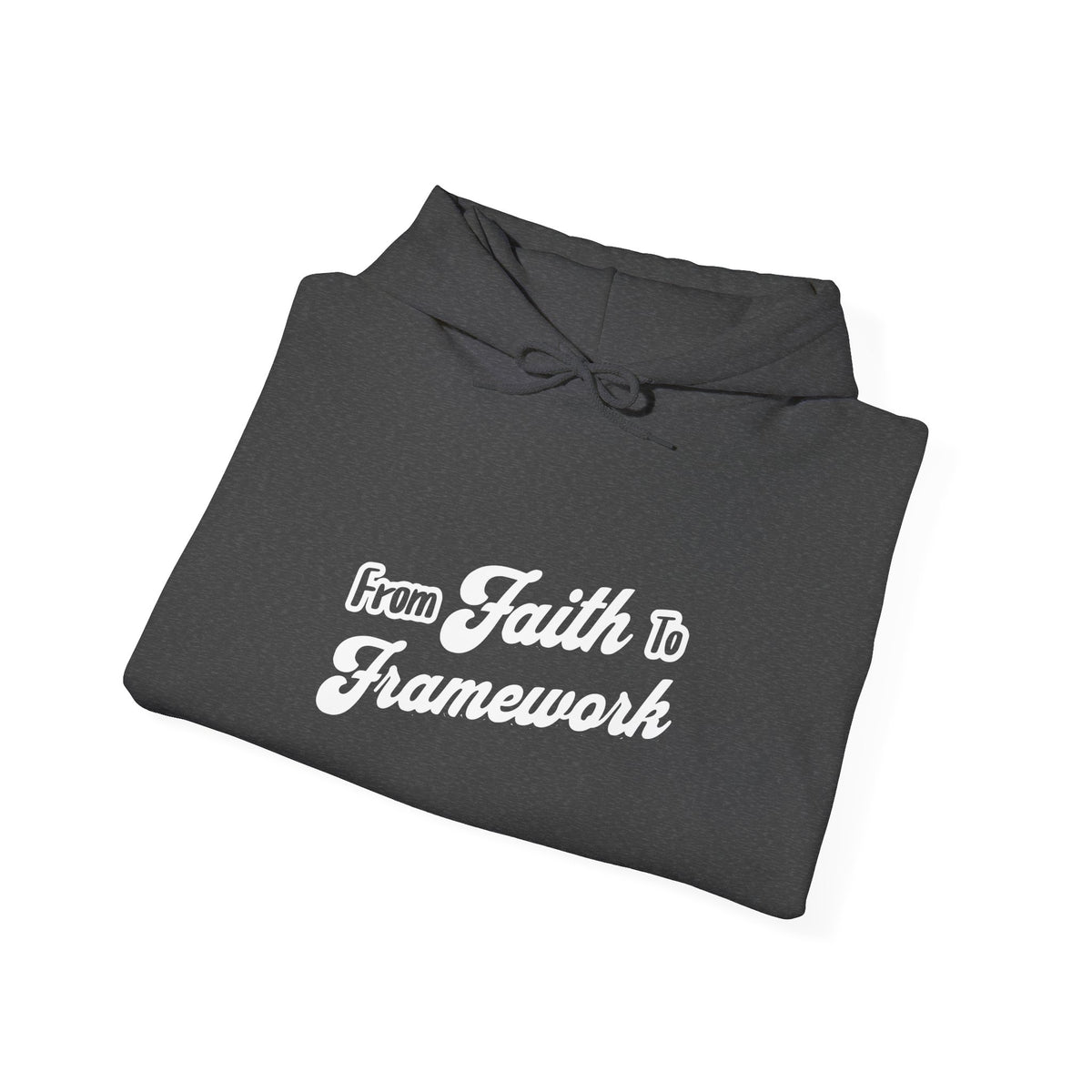 Faith & Framework Hoodie — Inspirational Christian Pullover