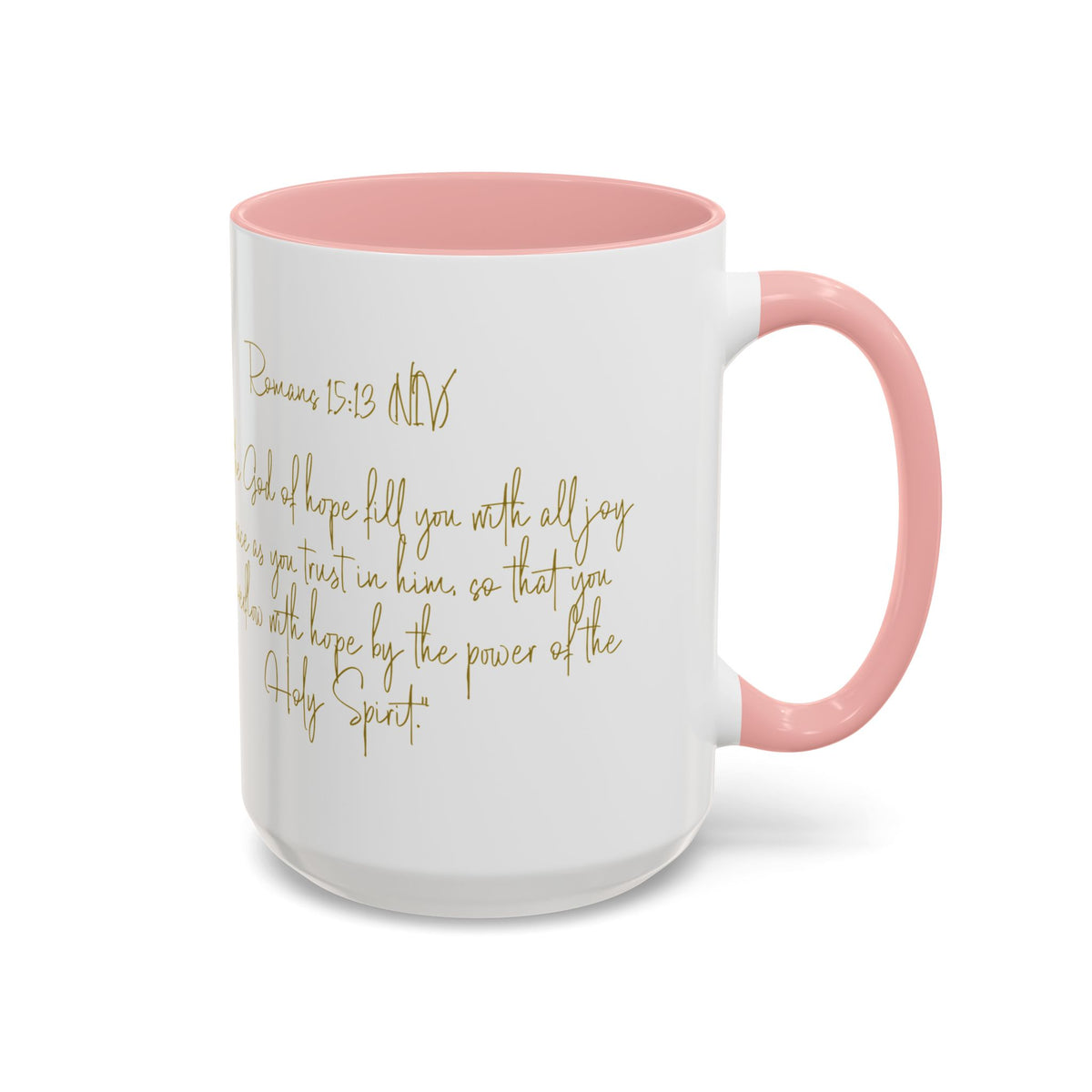 Christian Scripture Coffee Mug – Romans 15:13 Gold Calligraphy Accent Mug (11/15oz)