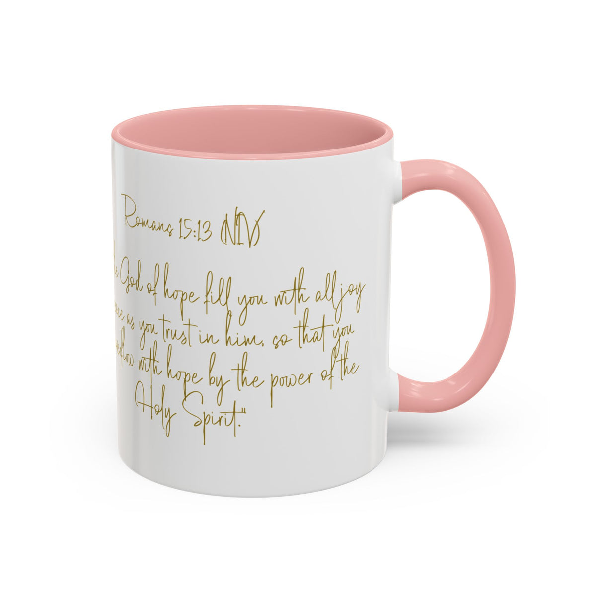 Christian Scripture Coffee Mug – Romans 15:13 Gold Calligraphy Accent Mug (11/15oz)