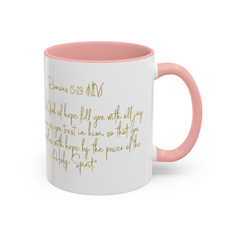 Christian Scripture Coffee Mug – Romans 15:13 Gold Calligraphy Accent Mug (11/15oz)