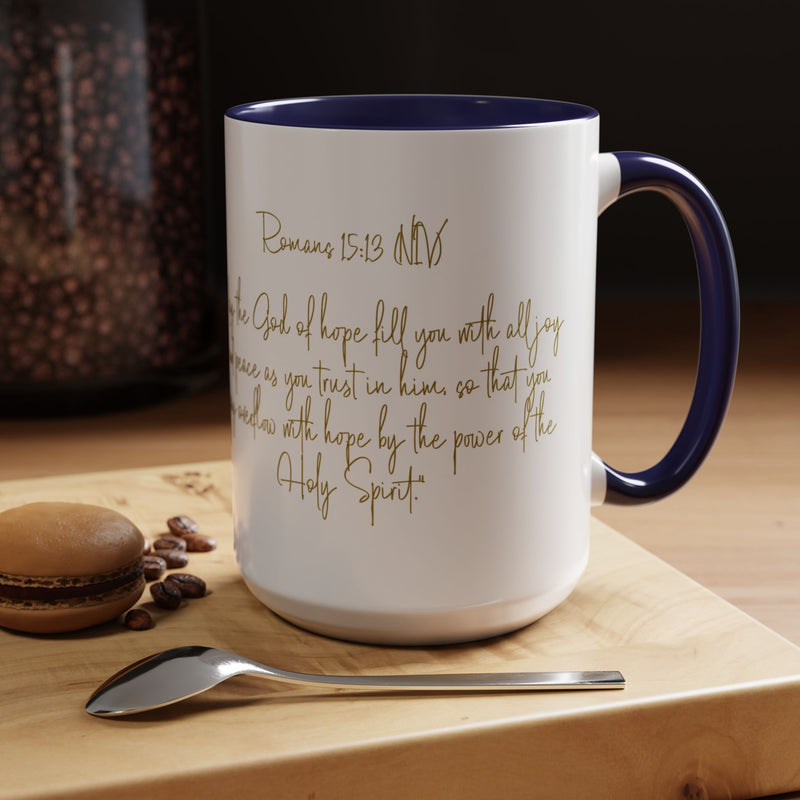 Christian Scripture Coffee Mug – Romans 15:13 Gold Calligraphy Accent Mug (11/15oz)
