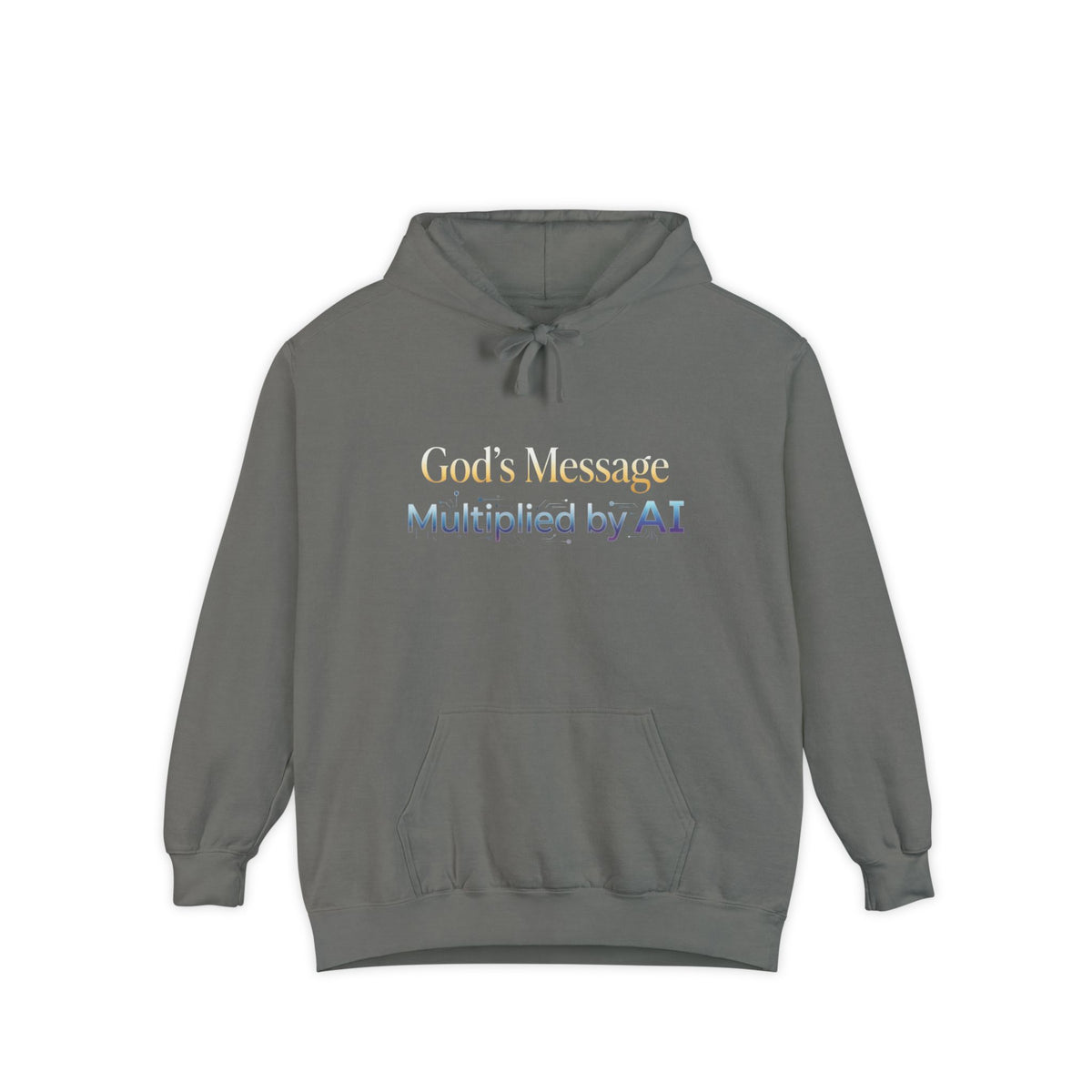 God's Message Multiplied by AI Hoodie — Faith & Tech Graphic Hoodie