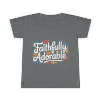 Faithfully Adorable Toddler T-Shirt — Cute Christian Kids Tee