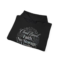 Cloud-Based Faith Hoodie — "No Storage Limits" Spiritual Backup Sweatshirt