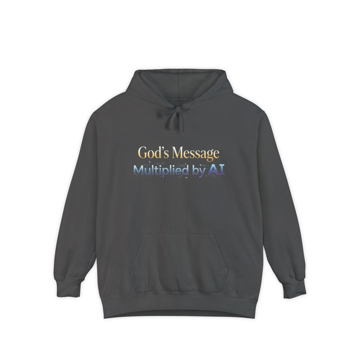 God's Message Multiplied by AI Hoodie — Faith & Tech Graphic Hoodie