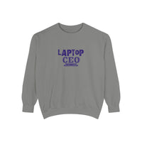 Laptop CEO Sweatshirt — 'Be Your Own Boss' Garment-Dyed Crewneck