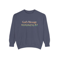 AI-Powered Sweatshirt — "God's Message Multiplied by AI" Crewneck