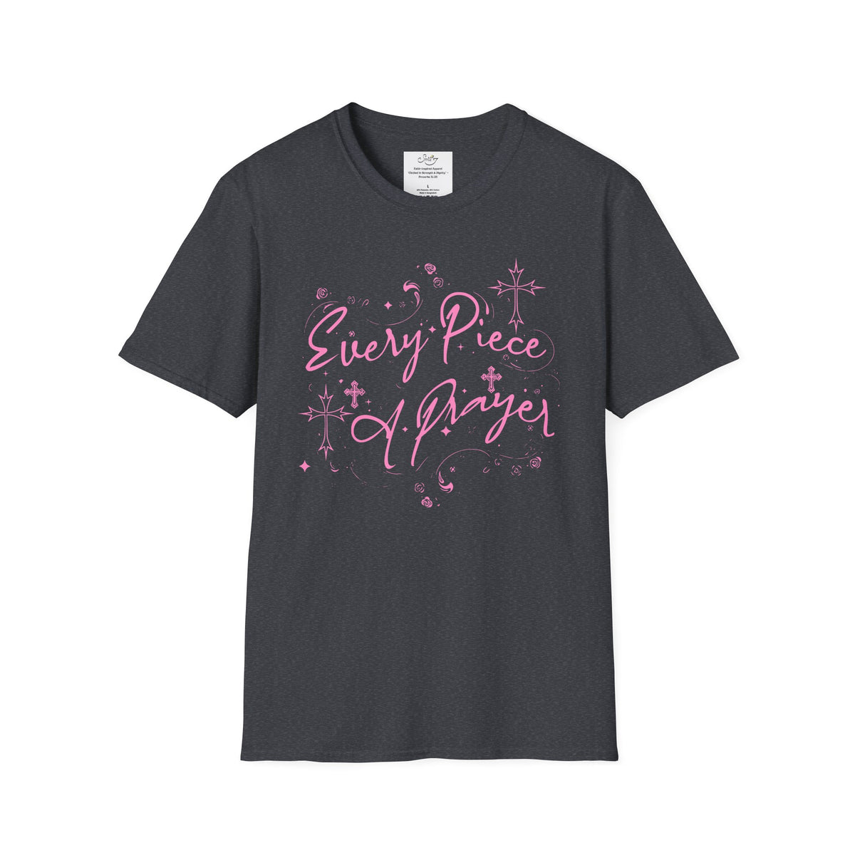 Every Piece a Prayer Women’s Faith T-Shirt