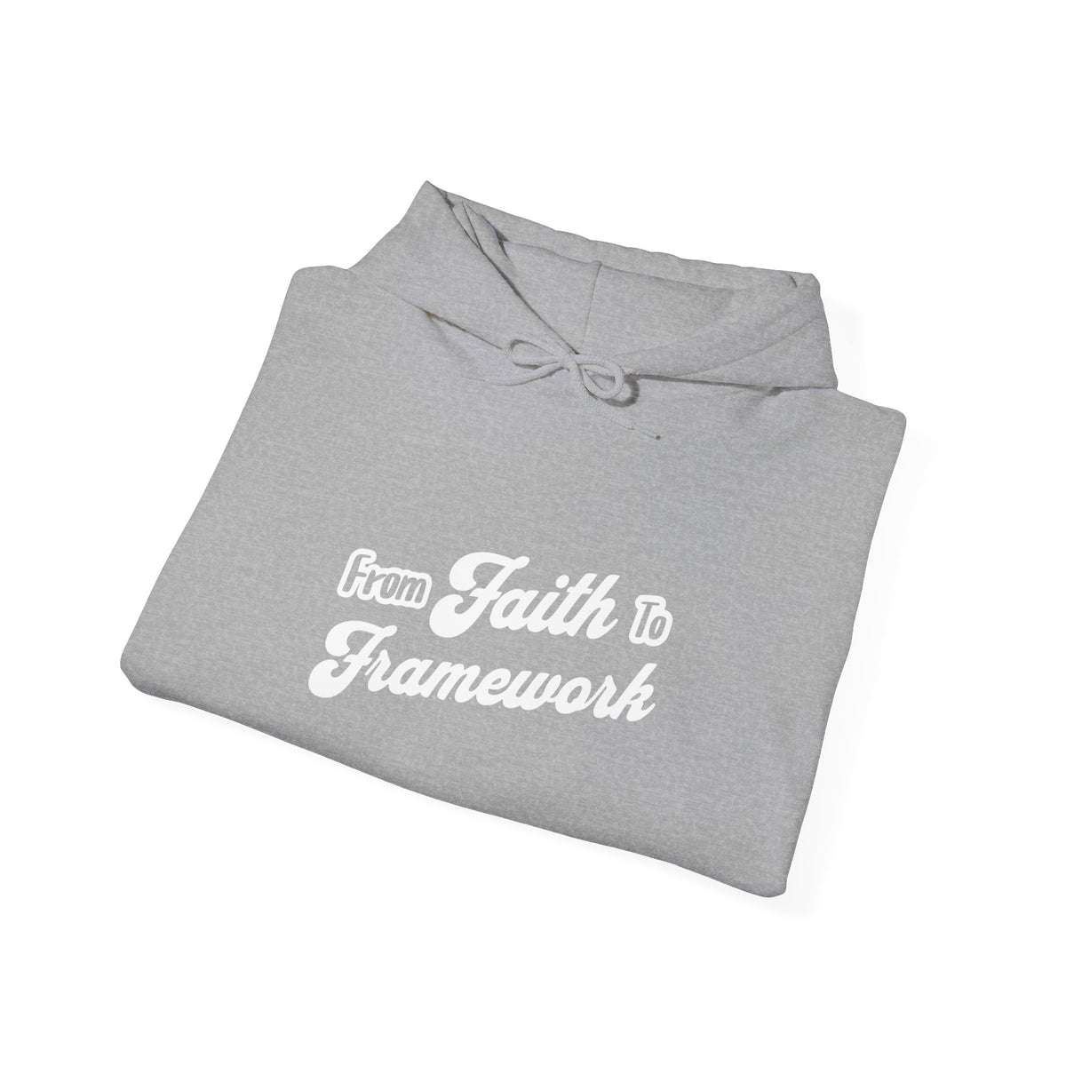 Faith & Framework Hoodie — Inspirational Christian Pullover