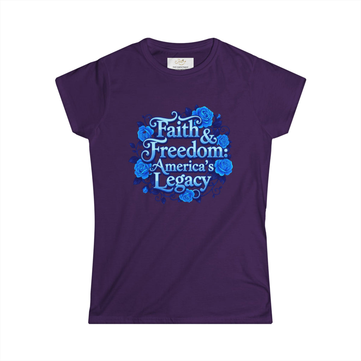 Patriotic Floral Tee — "Faith, Freedom, American Legacy" Women's T‑Shirt