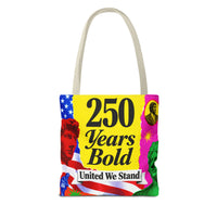 250 Years Bold Tote Bag — "United We Stand" Patriotic Anniversary Tote